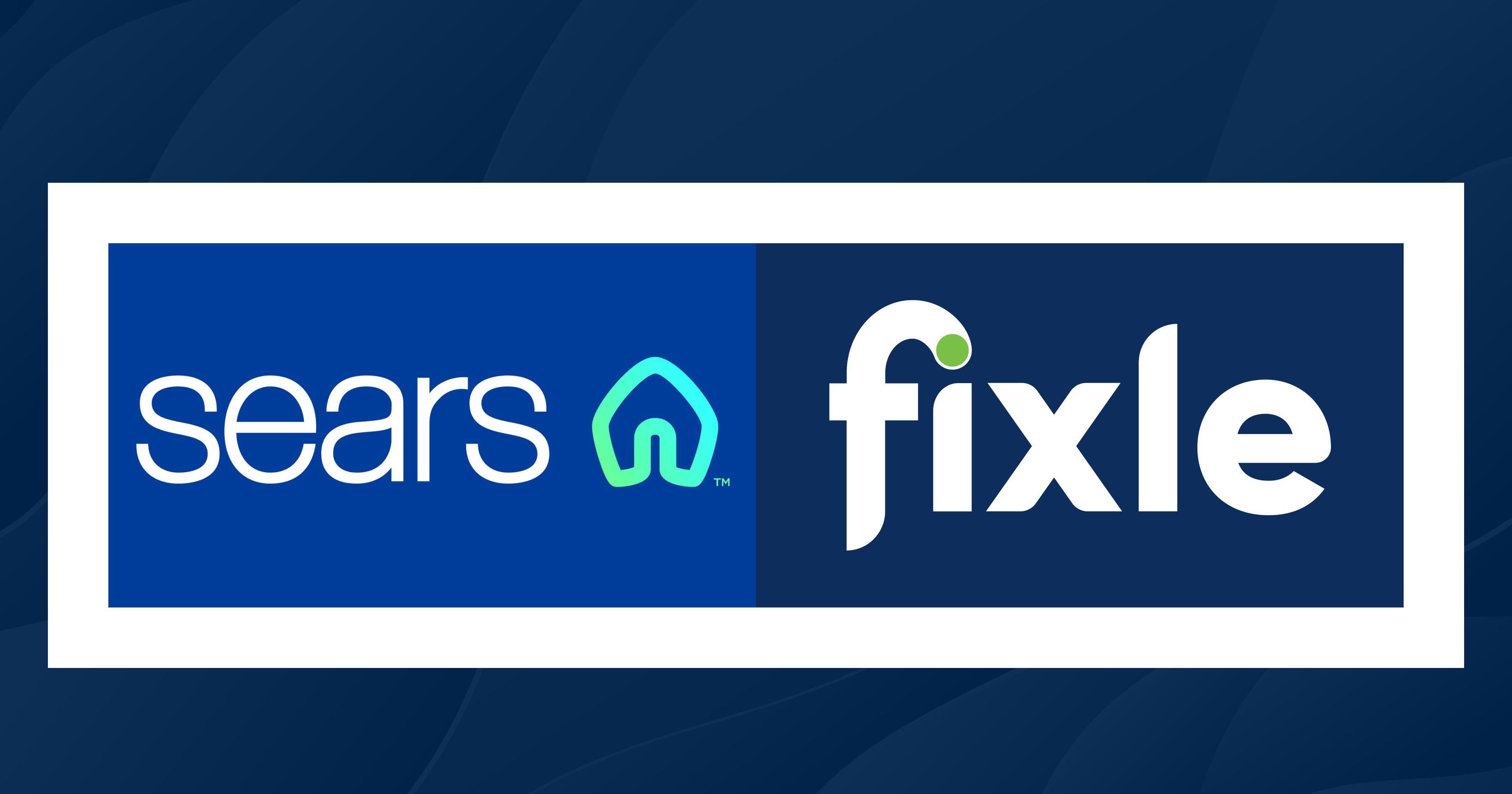 Fixle, Inc and Sears Home Services Announce Strategic Partnership
